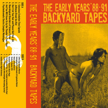 The Early Year's 88-91 Backyard Tapes